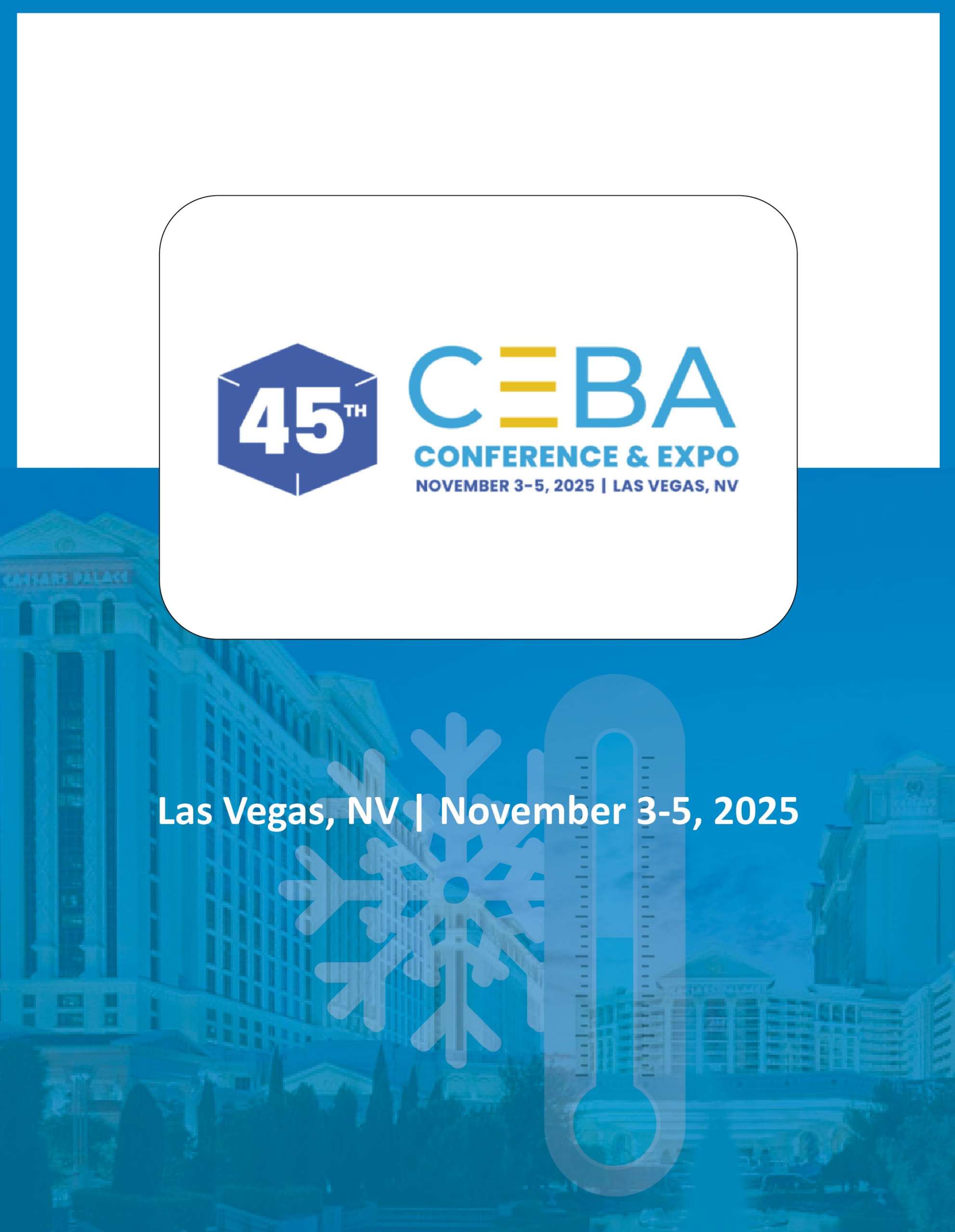 CEBA Conference & Expo November 3-5, 2025