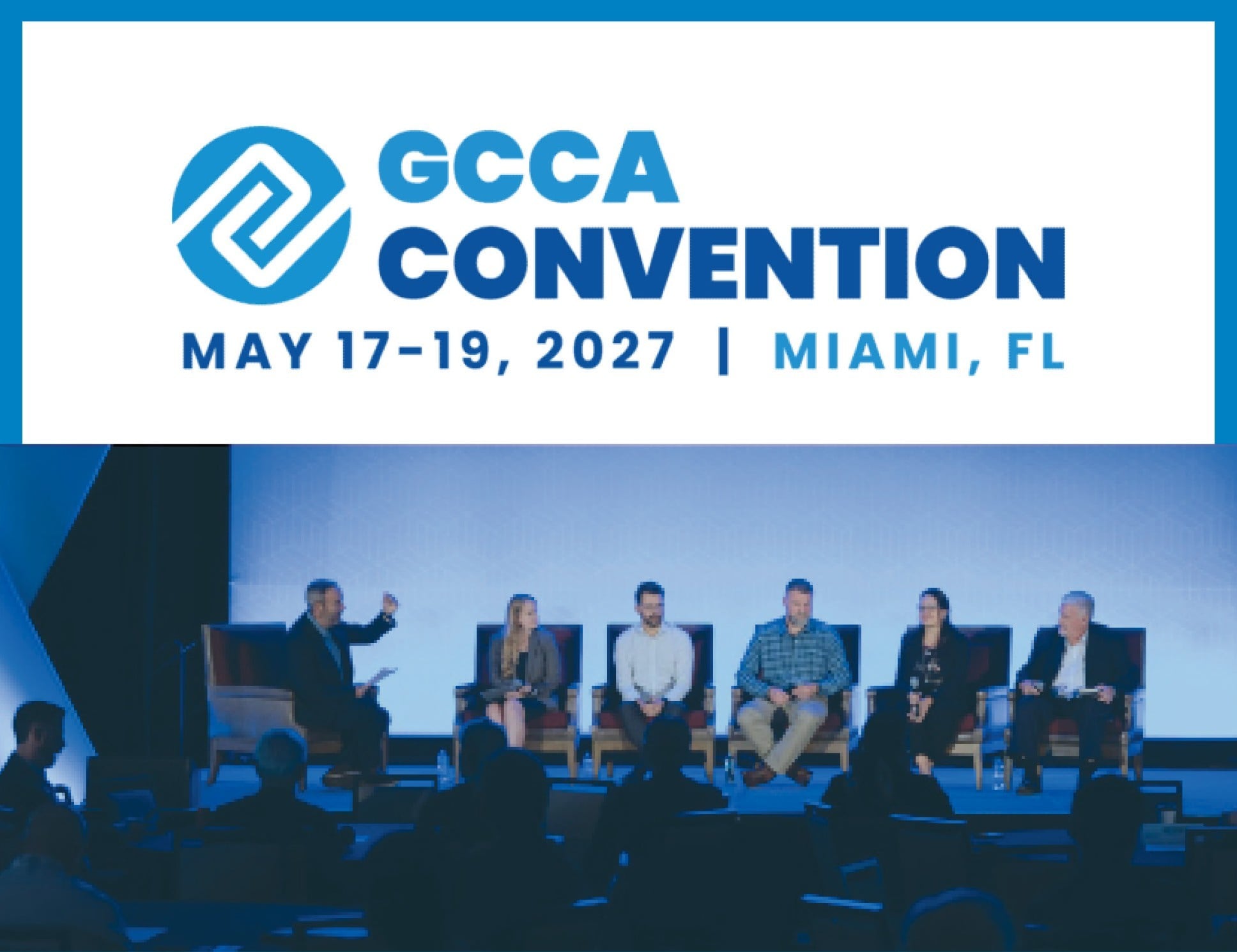 2026 GCCA Convention | Miami, FL May 17-19, 2027